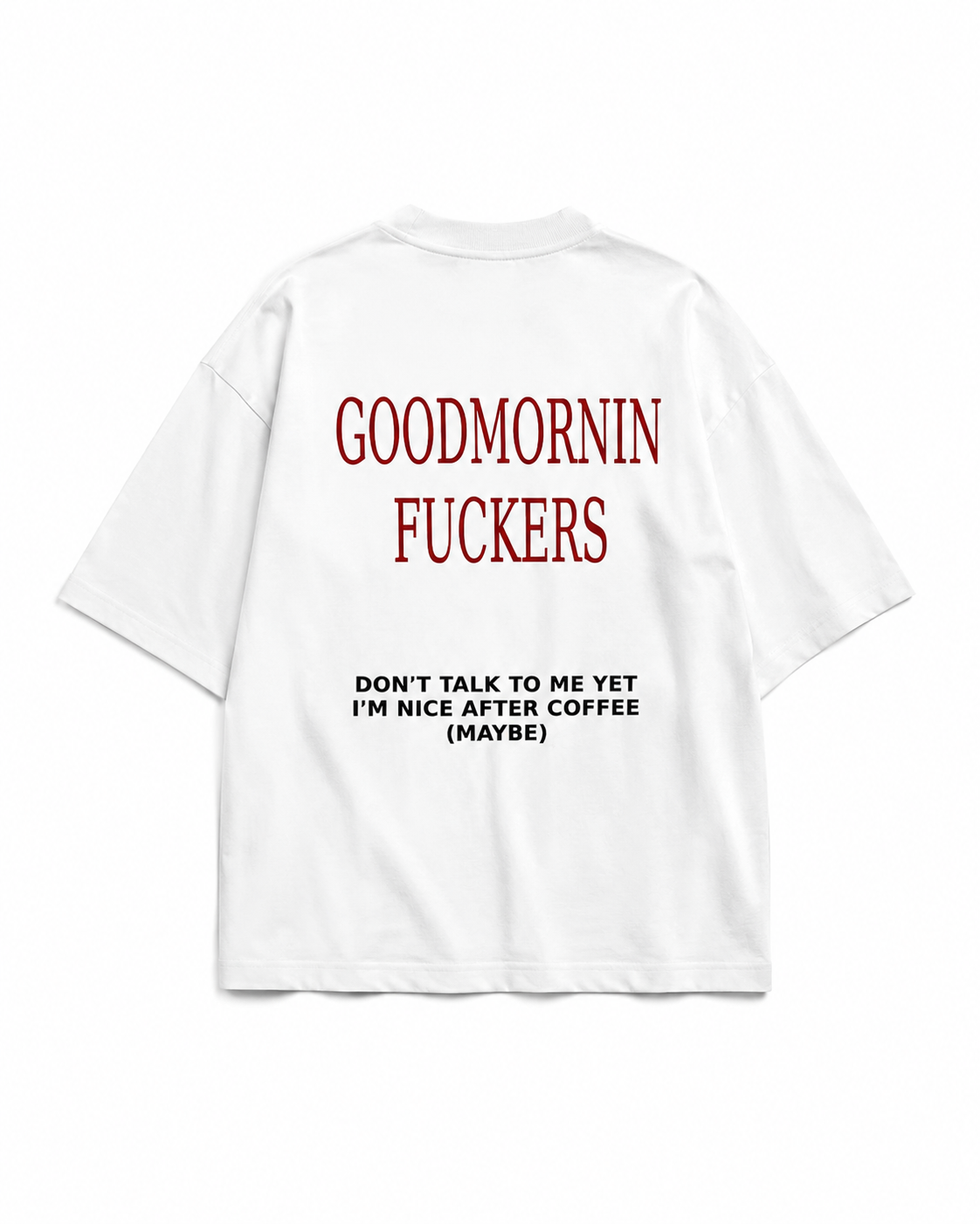 Maybe After Coffee Tee