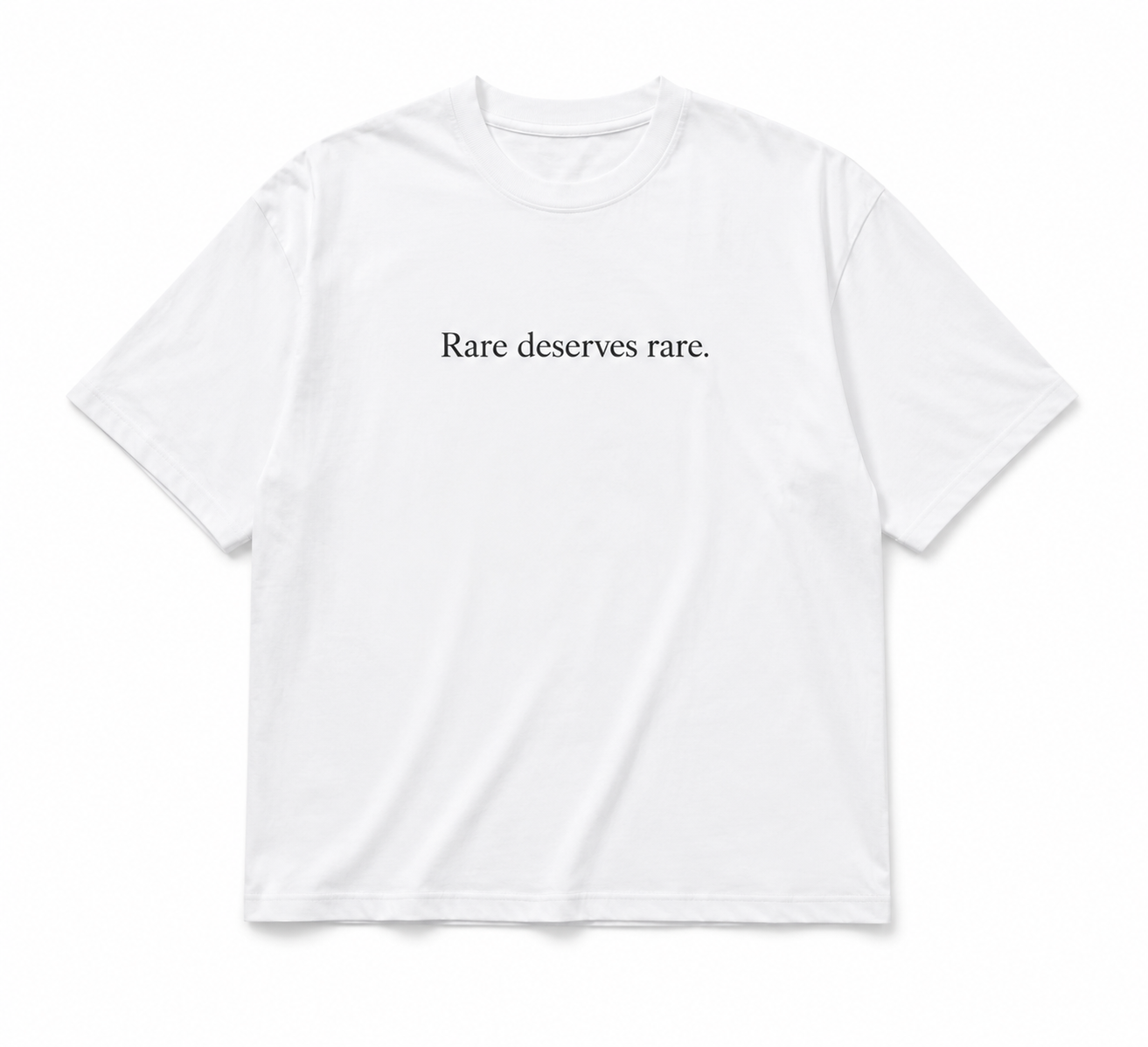 Rare Deserves Rare Tee